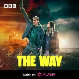 2018欧美剧《The Way》迅雷下载_中文完整版_百度云网盘720P|1080P资源