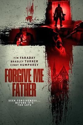 Forgive Me Father手机电影